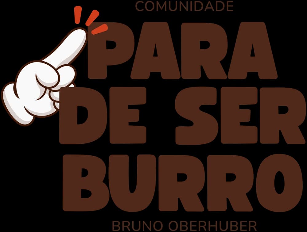 Para de ser burro — comunidade de Bruno Oberhuber