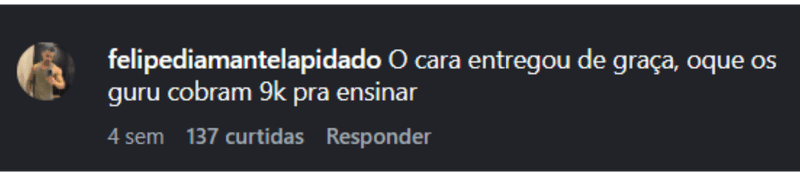 felipediamantelapidado: O cara entregou de graça o que os guru cobram 9k pra ensinar.